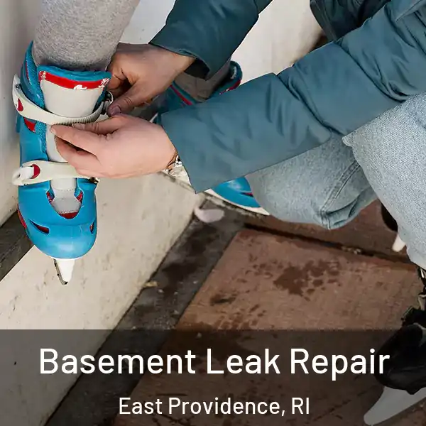  Basement Leak Repair East Providence, RI