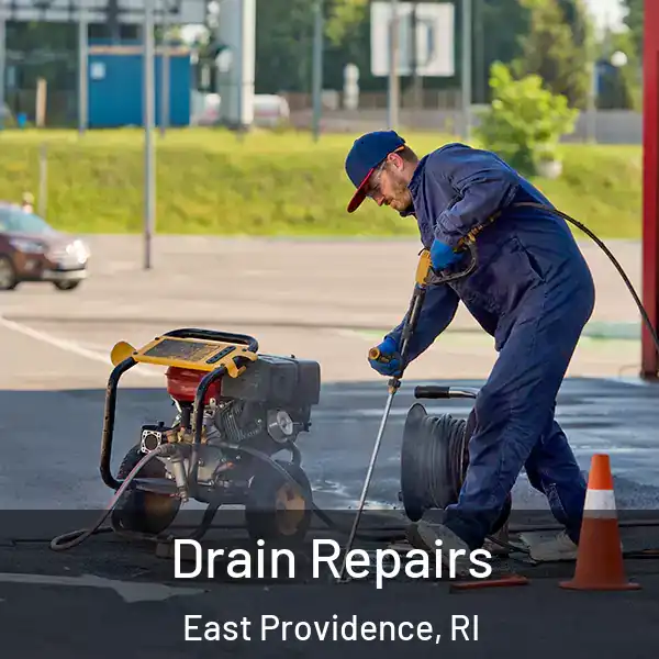  Drain Repairs East Providence, RI