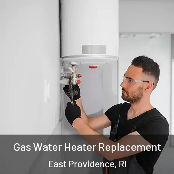  Gas Water Heater Replacement East Providence, RI