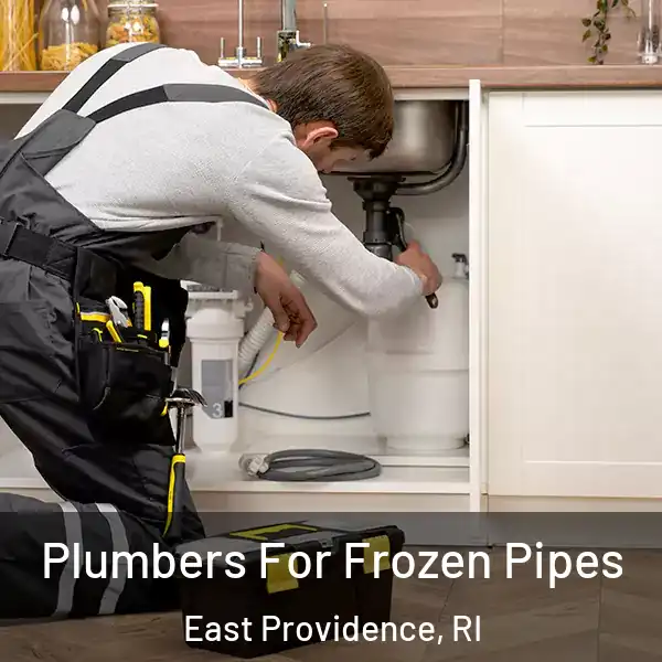  Plumbers For Frozen Pipes East Providence, RI