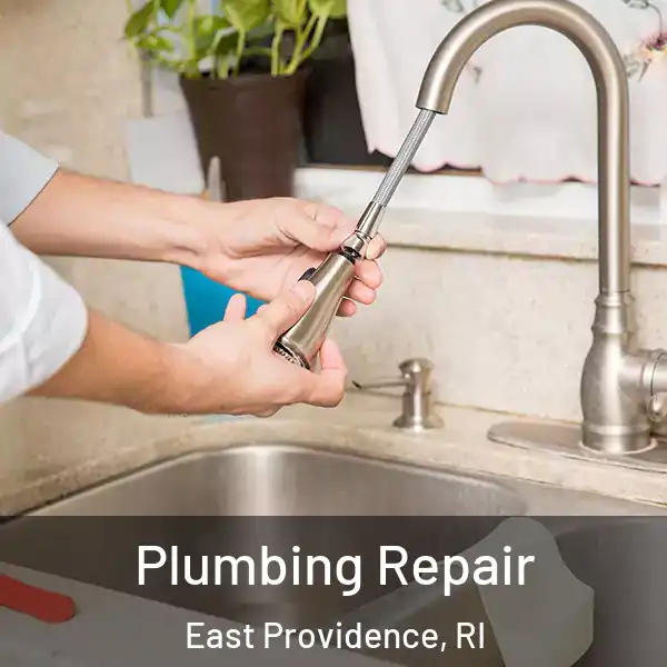  Plumbing Repair East Providence, RI
