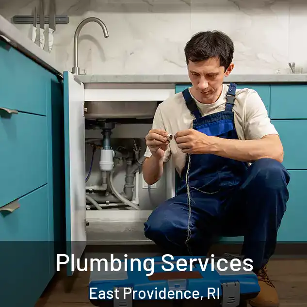  Plumbing Services East Providence, RI