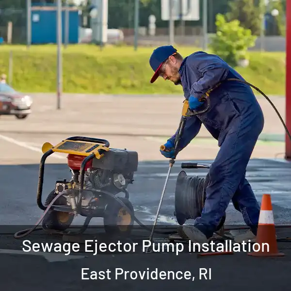  Sewage Ejector Pump Installation East Providence, RI