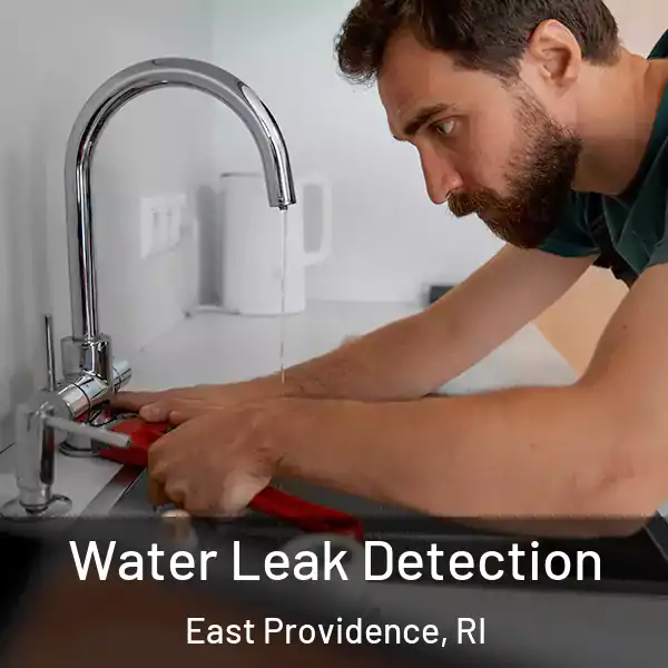  Water Leak Detection East Providence, RI